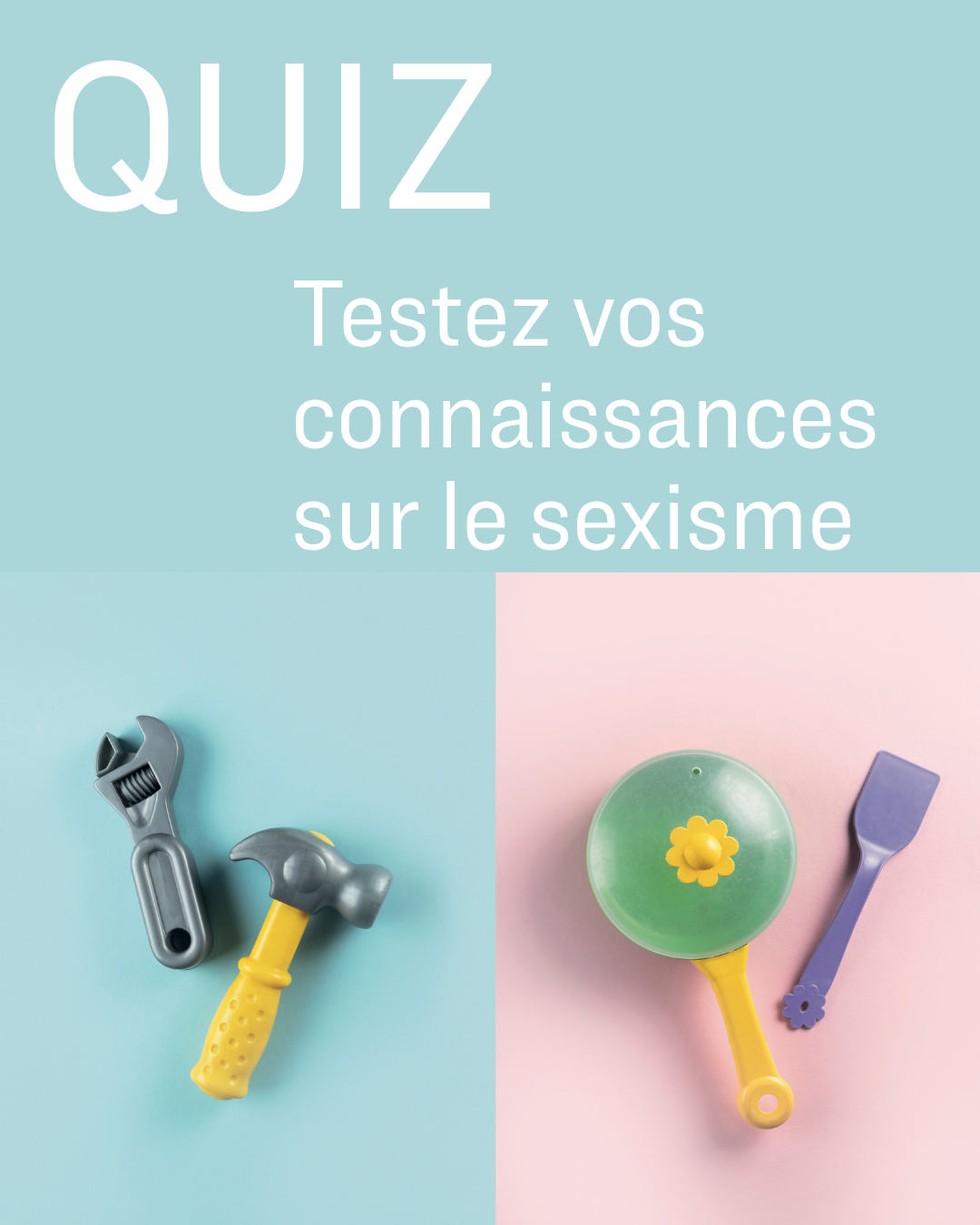 Testez vos connaissances sur le sexisme