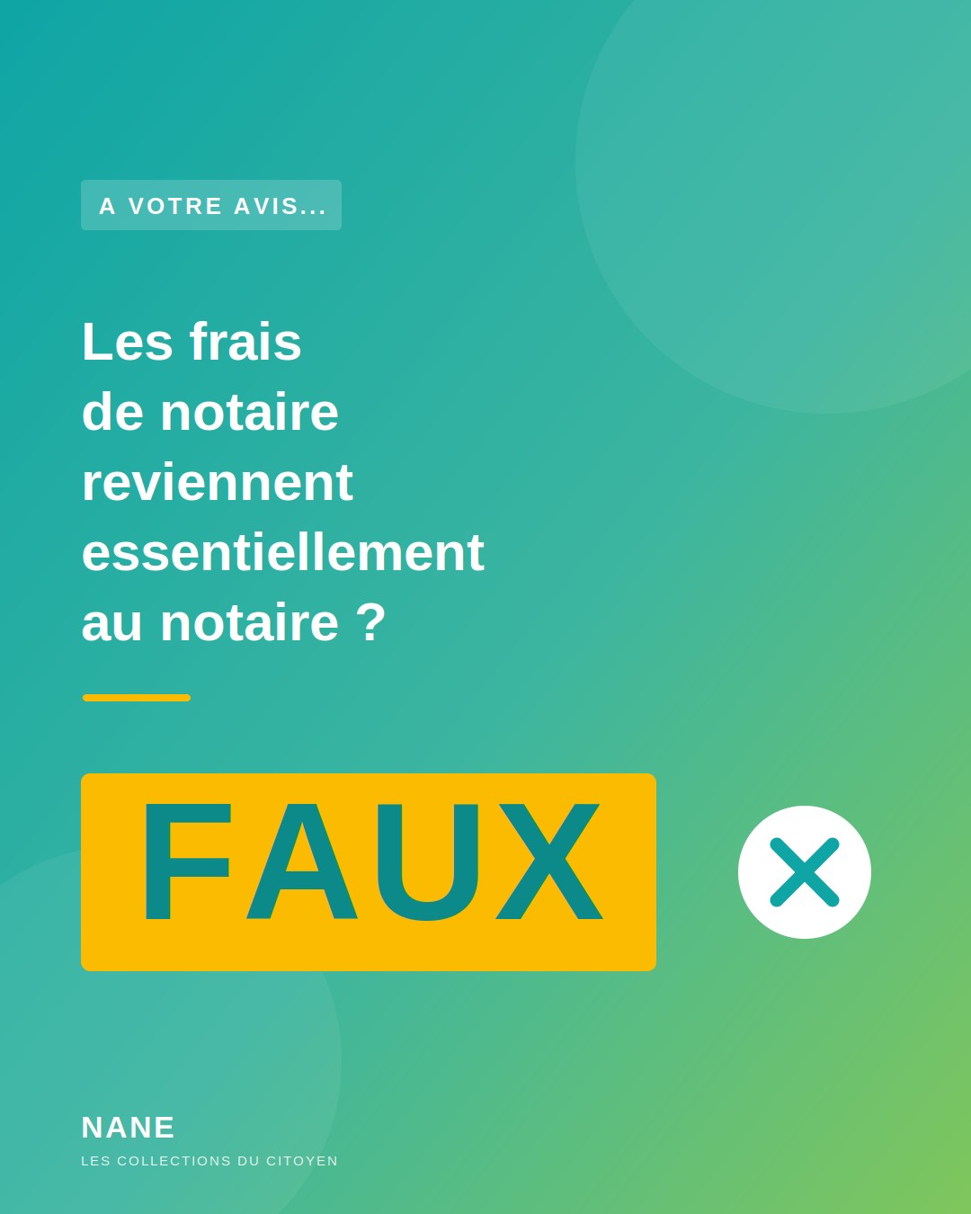 Vrai ou Faux ? Les frais de notaires reviennent essentiellement au notaire 