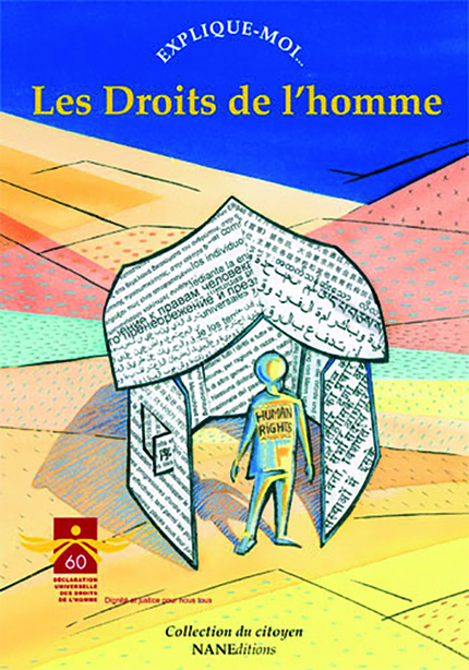 Les Droits de l'homme - Dominique De Margerie,  Ouvrage collectif - NANE EDITIONS