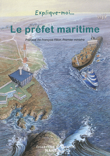 Le préfet maritime - Dominique De Margerie,  Ouvrage collectif - NANE EDITIONS