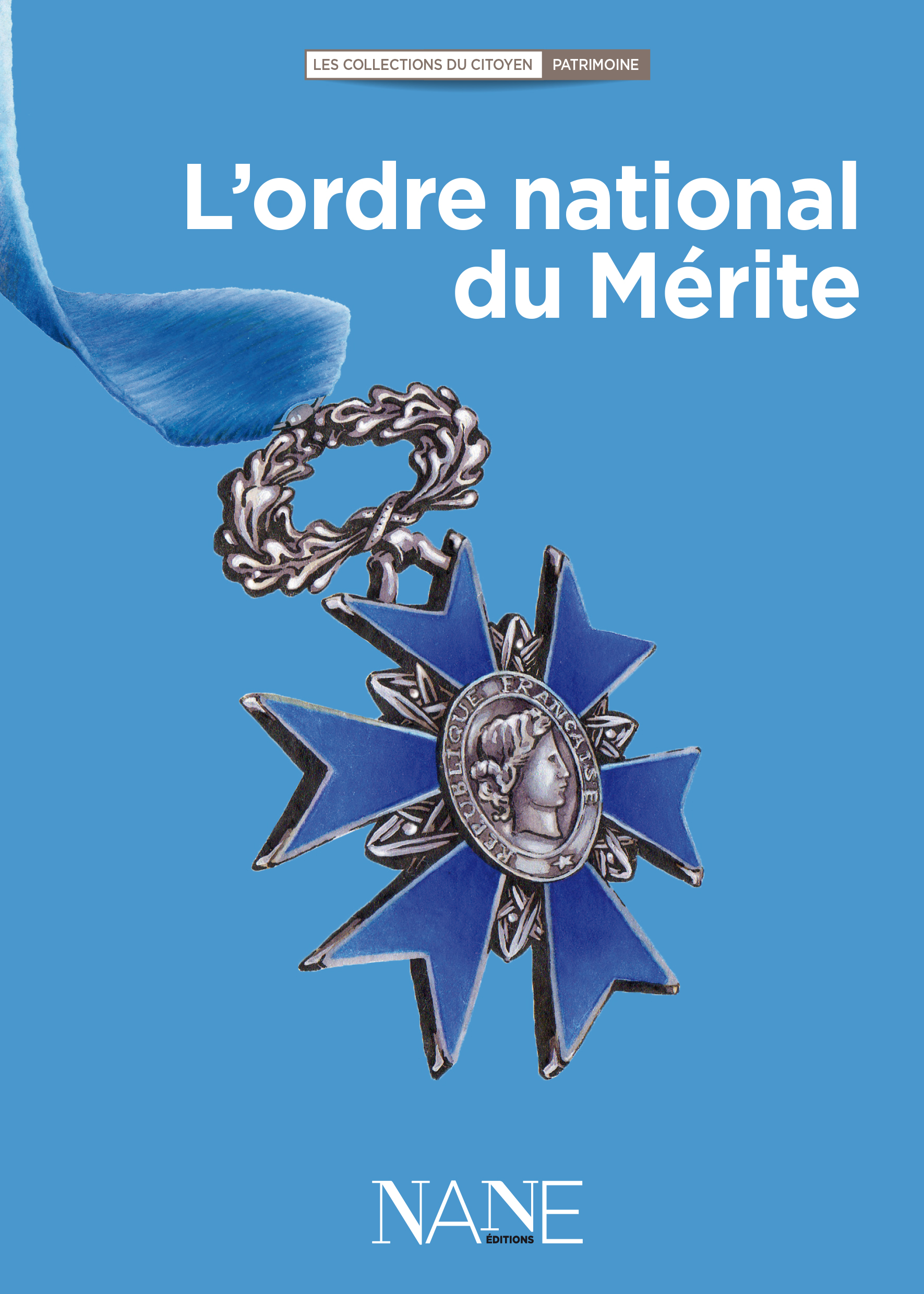 L'Ordre national du Mérite Françoise Serodes (EAN13 9782843682117